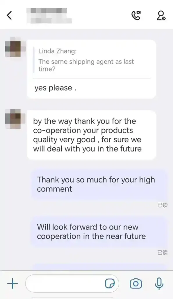 Client message confirming future cooperation: "Your products quality very good, for sure we will deal with you."