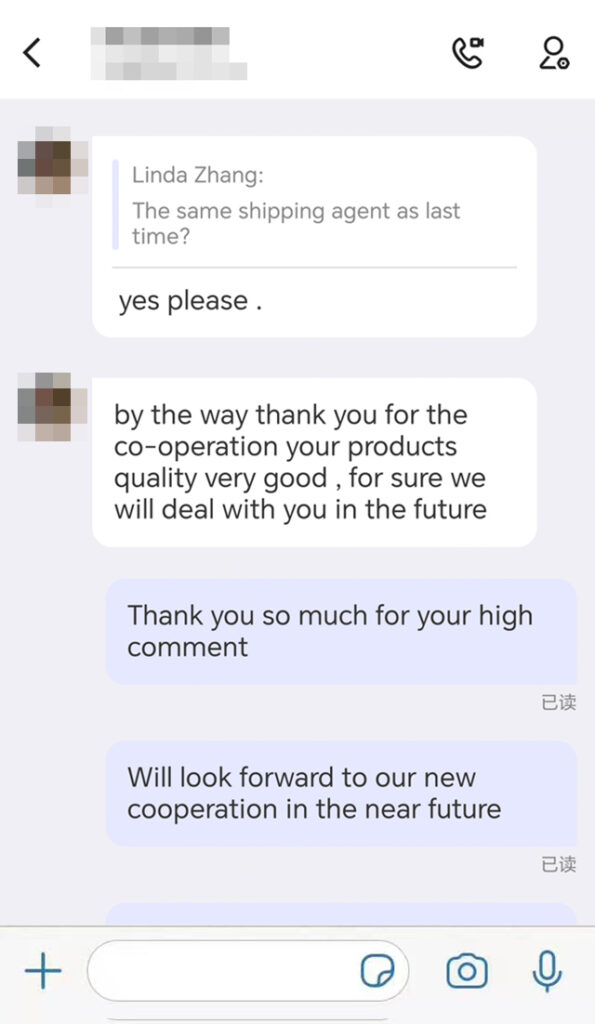 Client message confirming future cooperation: "Your products quality very good, for sure we will deal with you."